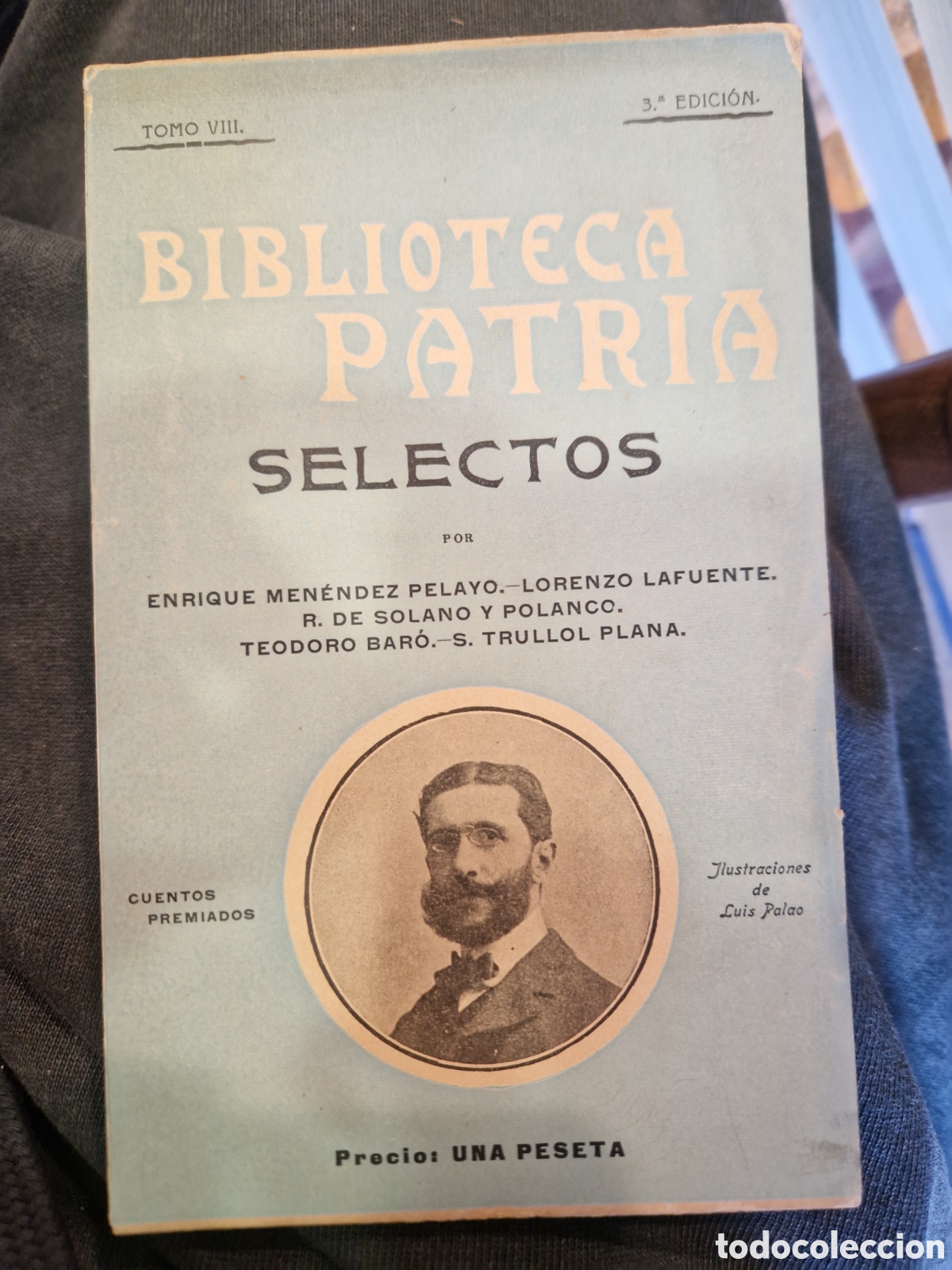 Antiquarische B&uuml;cher: SELECTOS: Cuentos originales / de Enrique Men&eacute;ndez Pelayo, Lorenzo Lafuente, Solano y Polanco...