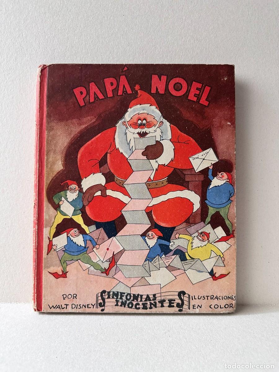 Libros antiguos: Walt Disney: Pap&aacute; Noel - Sinfon&iacute;as Inocentes (1935)