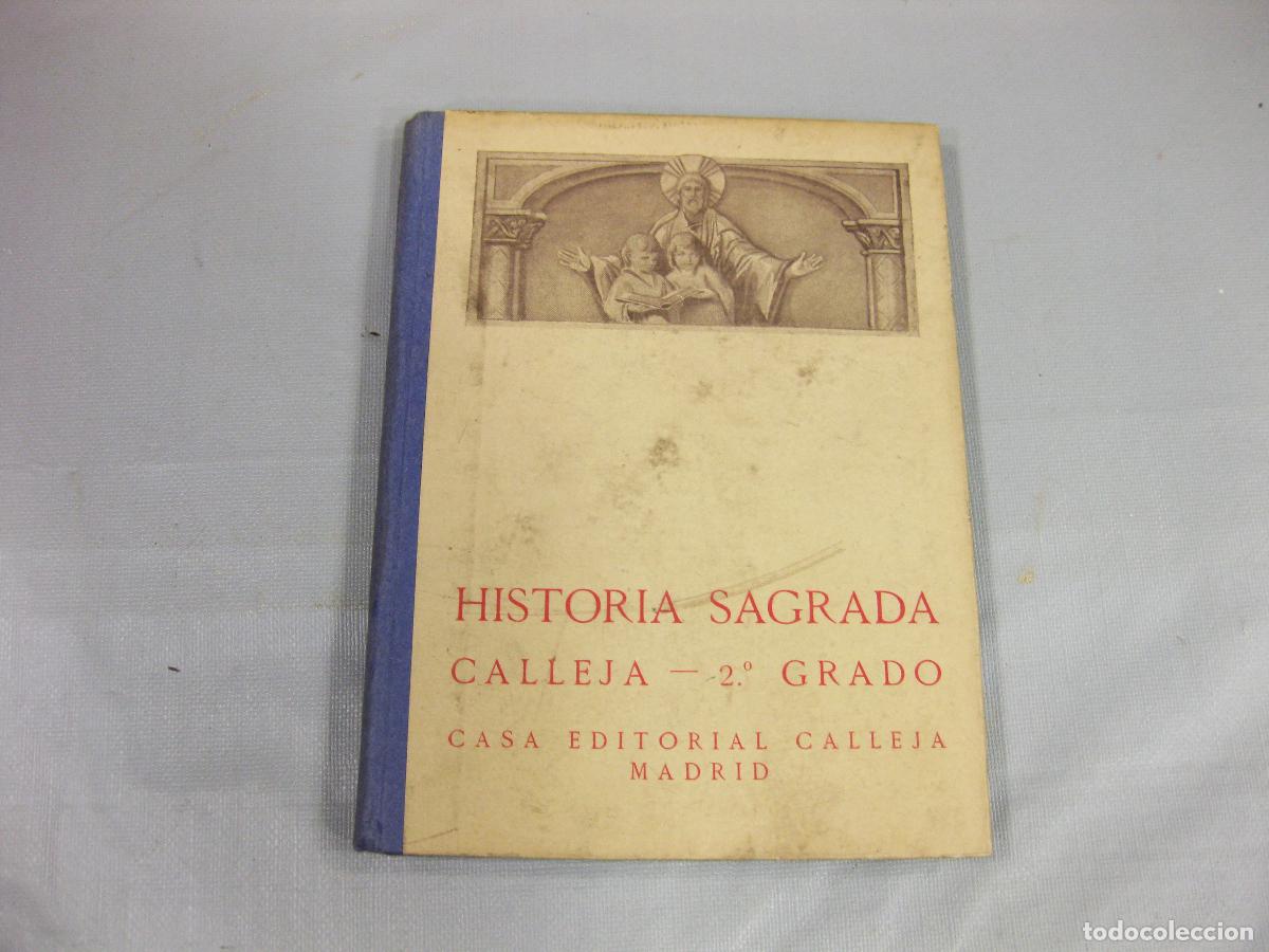 Libros antiguos: COMPENDIO DE HISTORIA SAGRADA 2&ordm; GRADO. CASA EDITORIAL SATURNINO CALLEJA. 1916