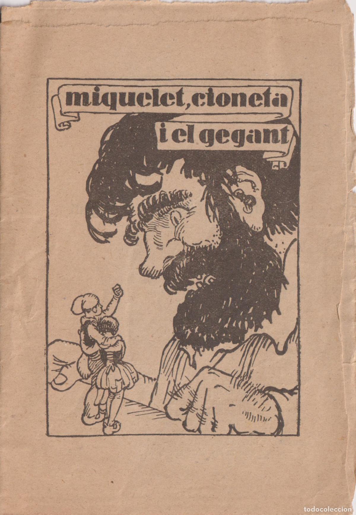 Libros antiguos: MIQUELET, CIONETA I EL GEGANT &ndash; R.BIR - COL&middot;LECCI&Oacute; EN PATUFET N&ordm;936