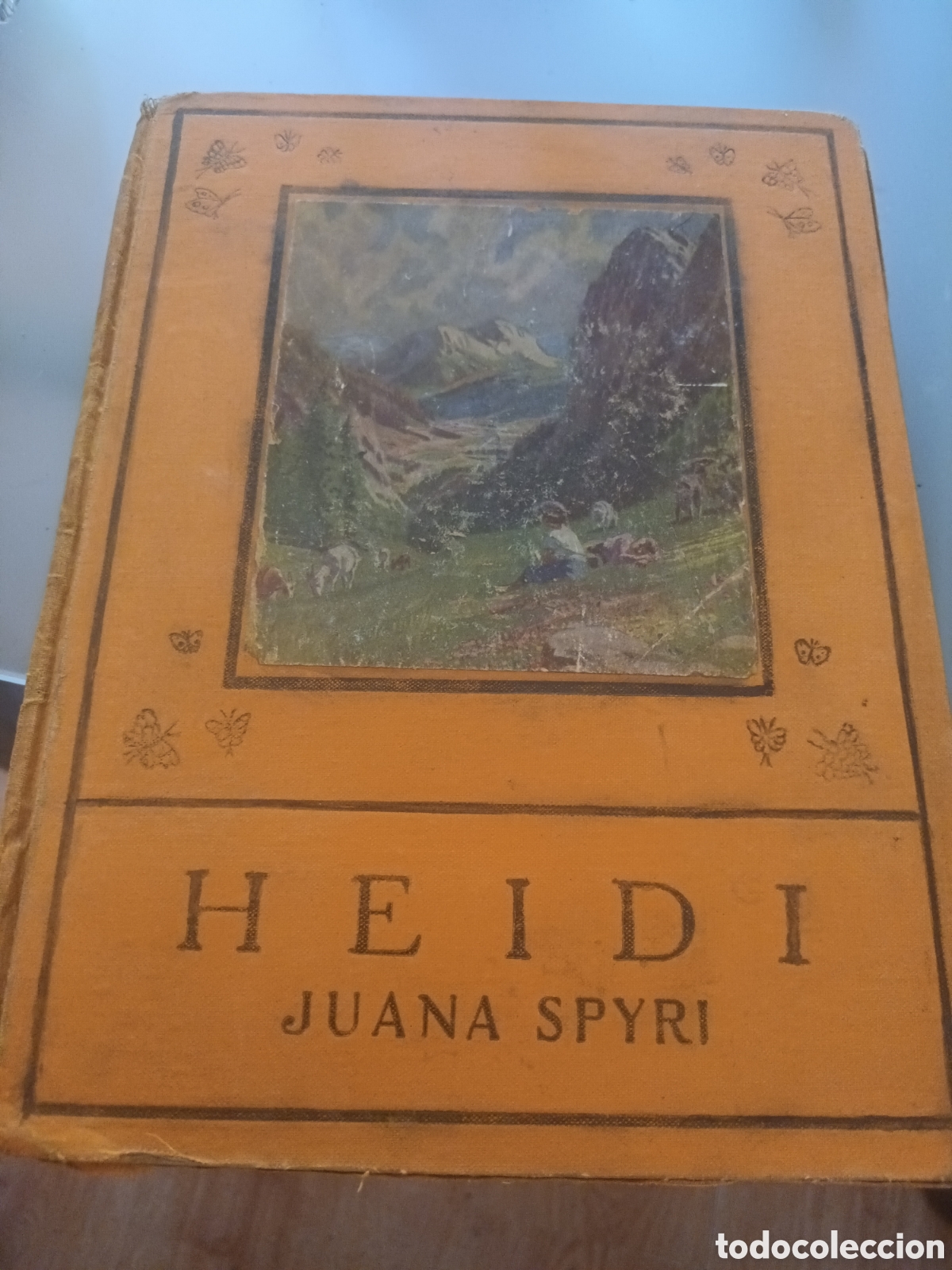 Libros antiguos: HEIDI DE JUANA SPYRI PRIMERA EDICI&Oacute;N A&Ntilde;O 1927