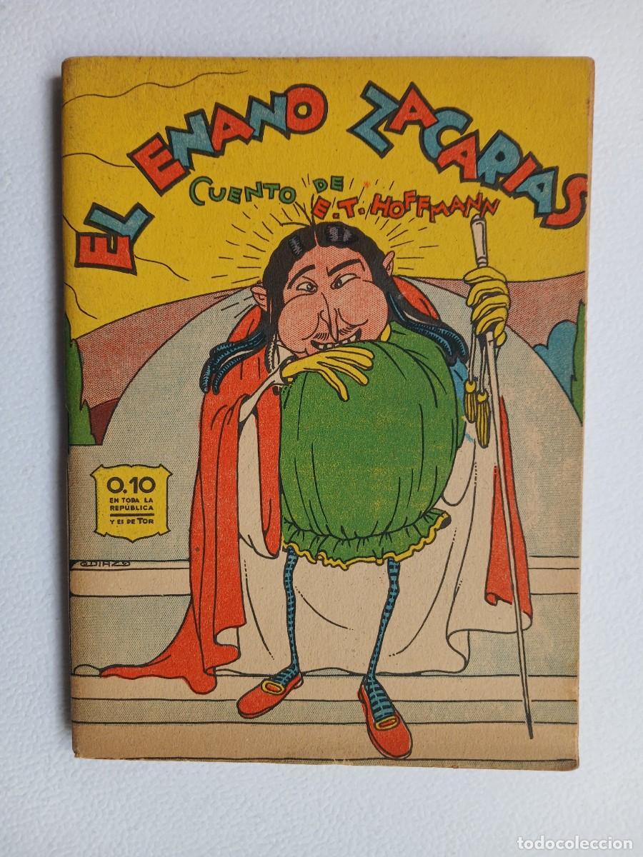 Libros antiguos: Cuentos Infantiles La Abeja n&deg; 24 - El enano Zacar&iacute;as! - Ernesto Hoffmann - Edit. Tor a&ntilde;os 40