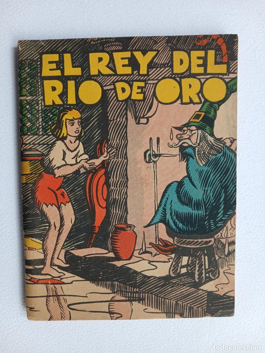 Libros antiguos: Cuentos Infantiles La Abeja n&deg; 14 - El Rey del R&iacute;o de Oro! - Ruskin - Editorial Tor a&ntilde;os 40