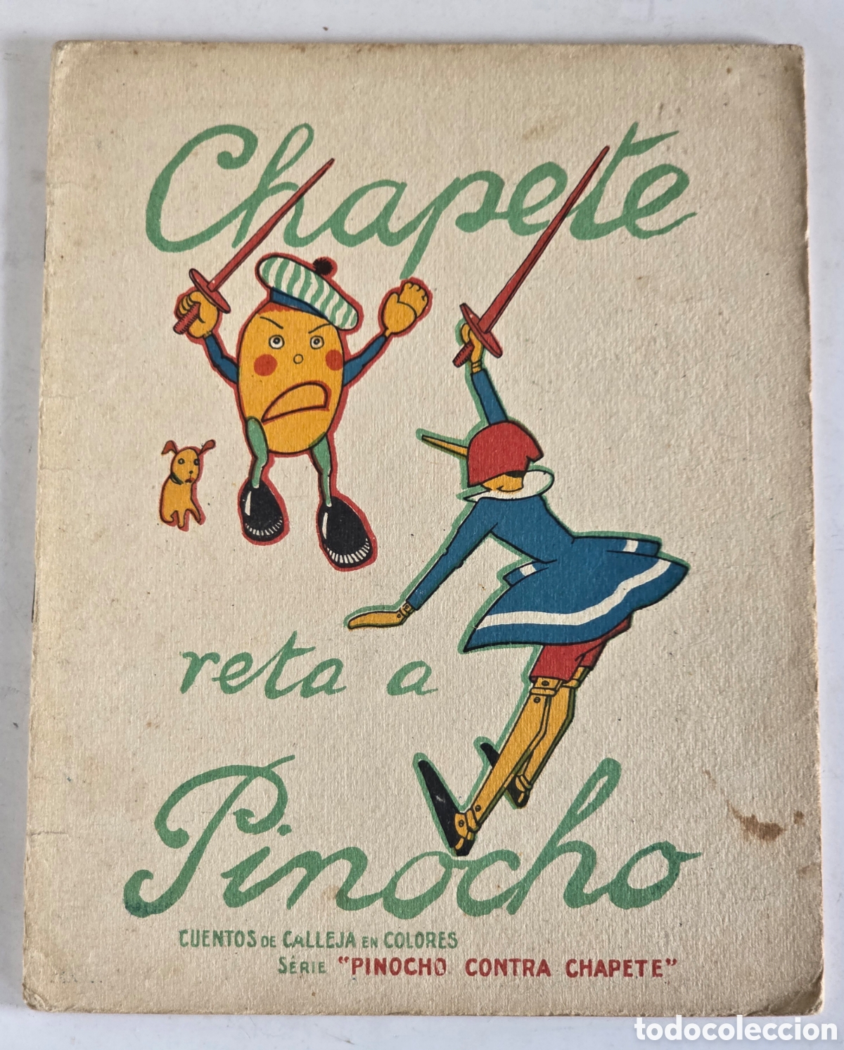 Antiquarische B&uuml;cher: Chapete Reta a Pinocho - Ilustraciones Bartolozzi - Cuento Infantil Calleja Madrid