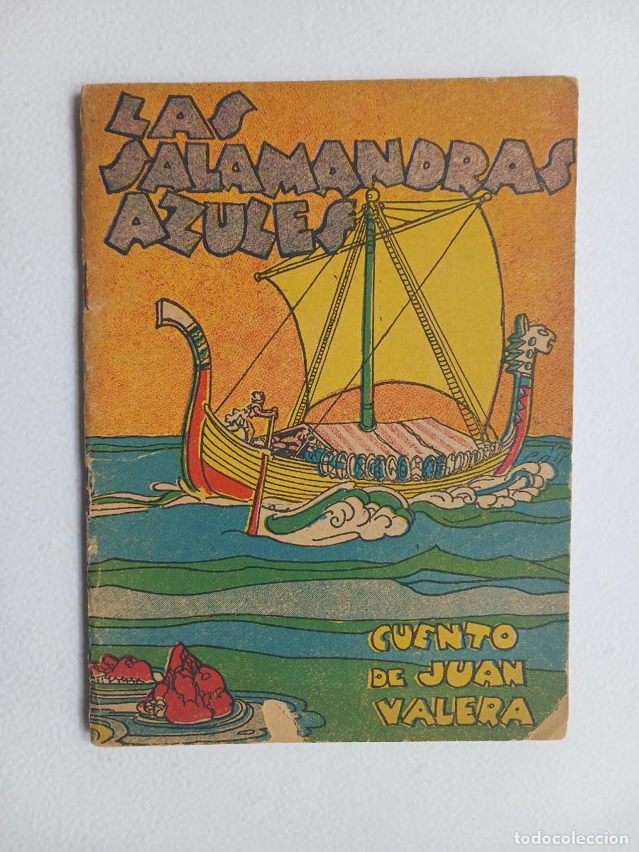 Libros antiguos: Cuentos Infantiles La Abeja n&deg; 47 - Las salamandras azules! - Juan Valera - Editorial Tor a&ntilde;o 1944