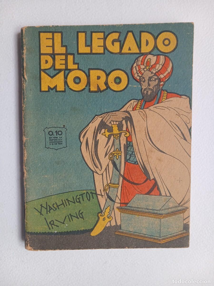 Libros antiguos: Cuentos Infantiles La Abeja n&deg; 26 - El legado del moro! - Washington Irving - Editorial Tor a&ntilde;os 40