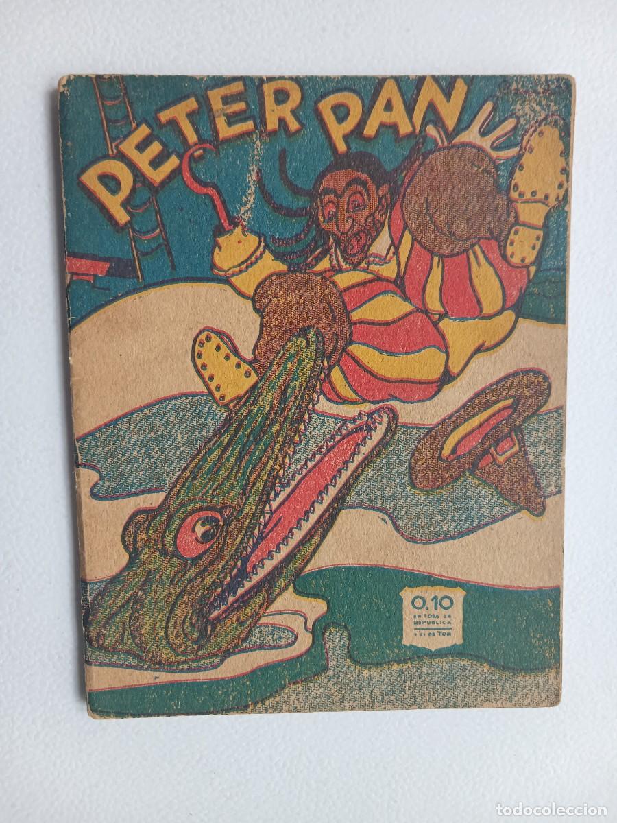 Libros antiguos: Cuentos Infantiles La Abeja n&deg; 69 - Peter Pan! - J. M. Barrie - Editorial Tor a&ntilde;o 1942