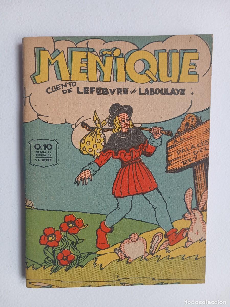 Libros antiguos: Cuentos Infantiles La Abeja n&deg; 30 - Me&ntilde;ique! - Lefebvre de Laboulaye - Editorial Tor a&ntilde;os 40