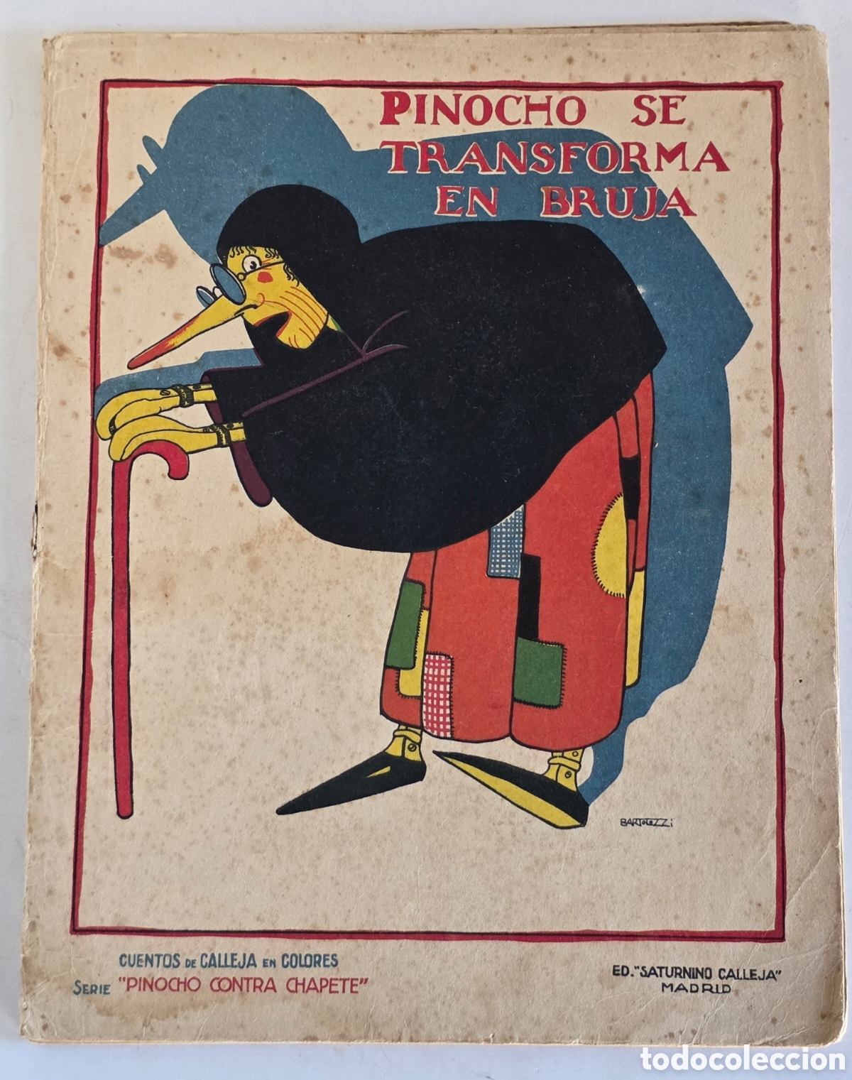 Antiquarische B&uuml;cher: Pinocho se Transforma en Bruja - Dibujos Bartolozzi - Cuentos Calleja Madrid