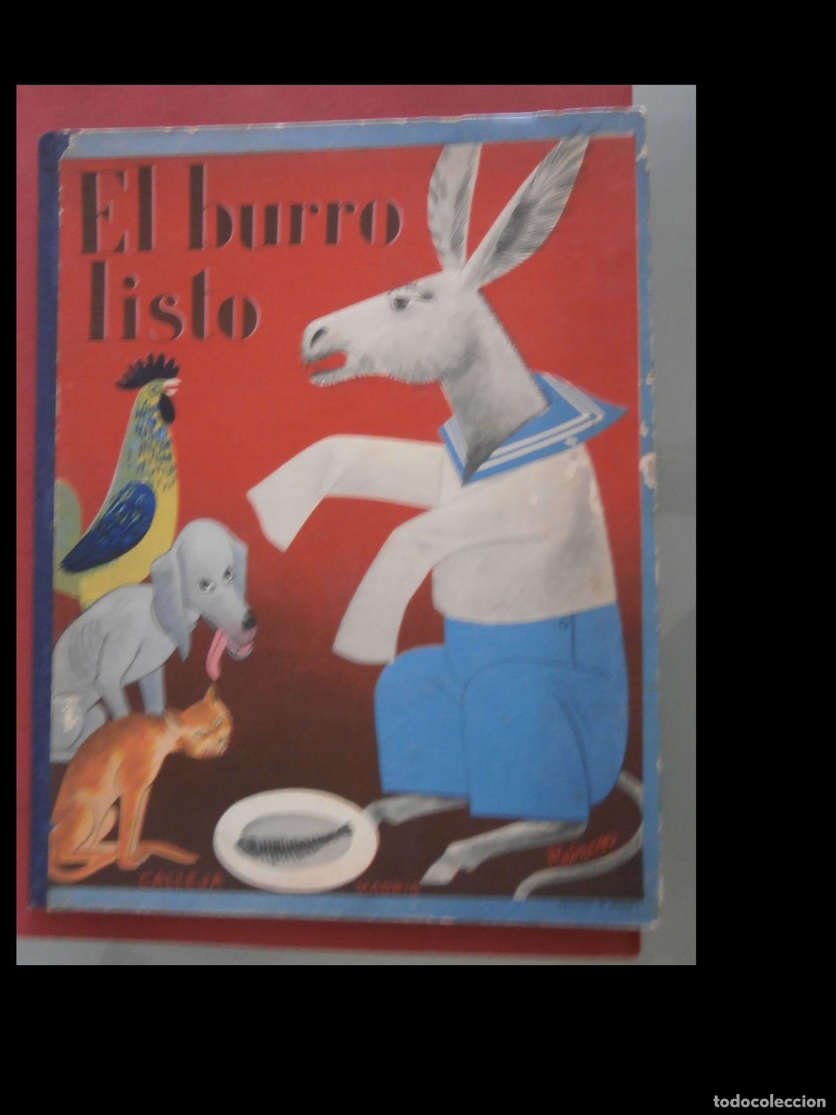 Libros antiguos: El Burro Listo. Biblioteca del Beb&eacute;. Cuentos de Calleja