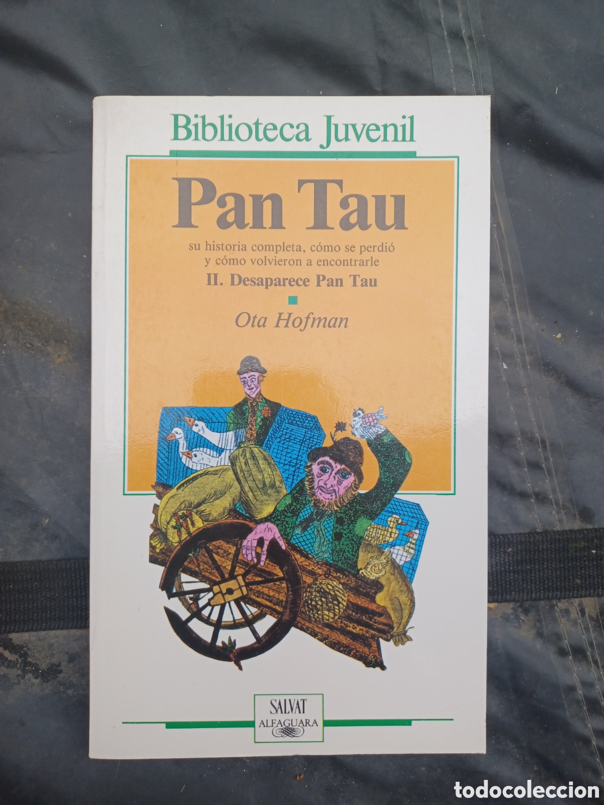 Libros antiguos: Pan Tau II. Desaparece Pan Tau - Ota Hofman