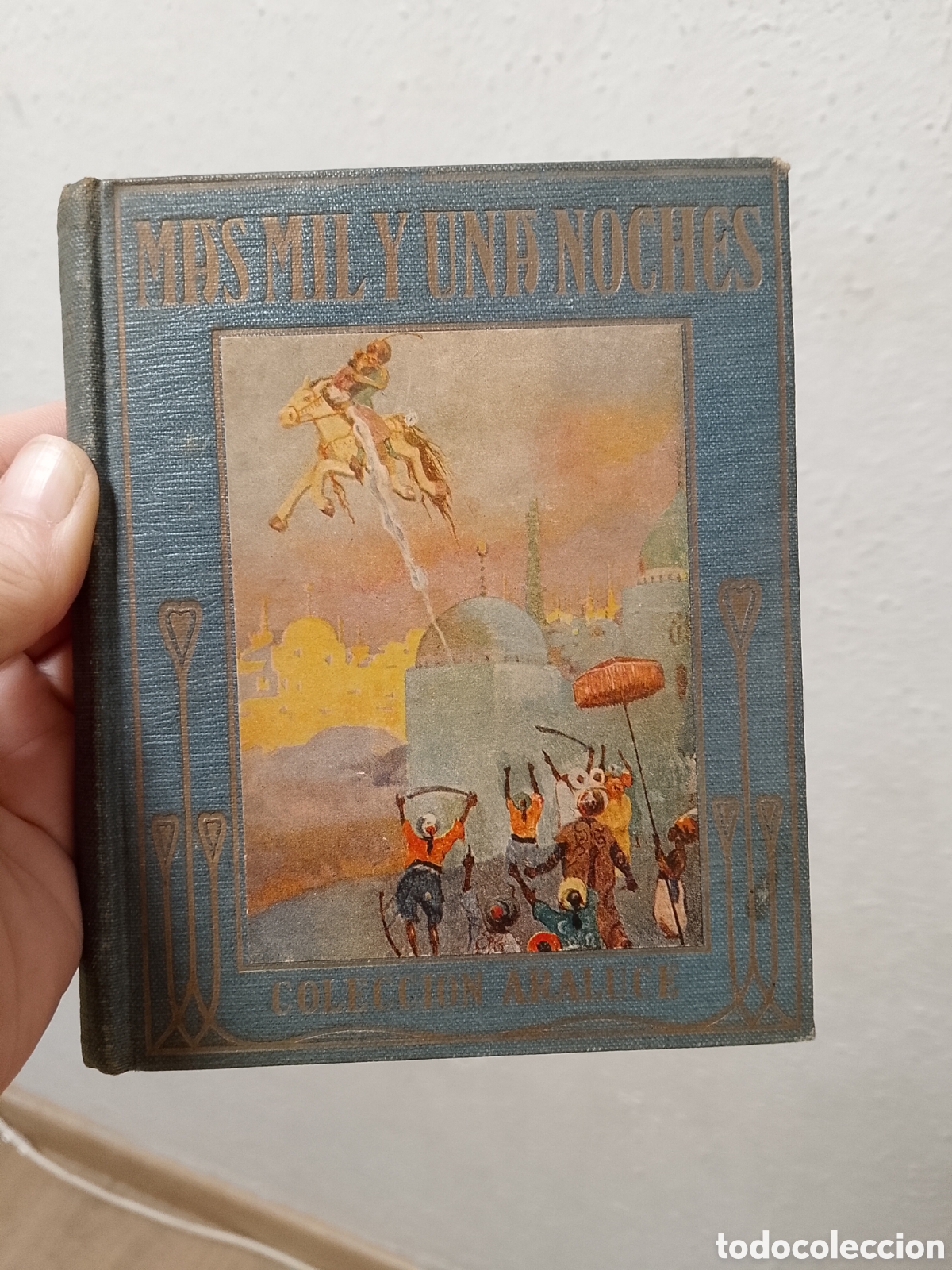 Libros antiguos: 1920/1930 Mas mil y una noches. Editorial araluce.