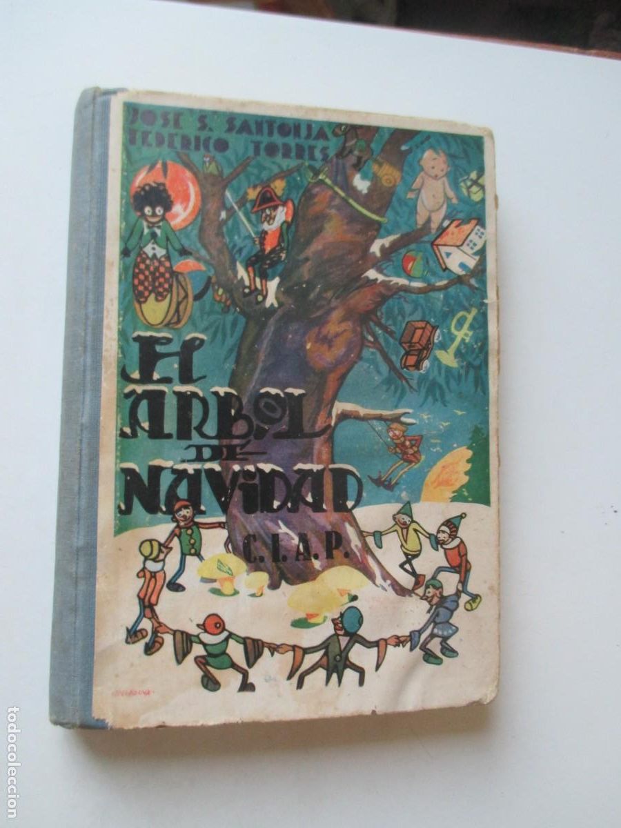 Libros antiguos: JOS&Eacute; S. SANTONJA Y FEDERICO TORRES El &aacute;rbol de Navidad W42281