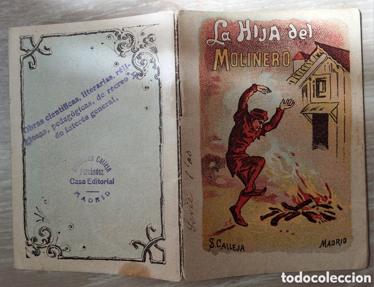 Livros antigos: La hija del molinero cuento recreo infantil serie IV tomo 77 edita S. Calleja