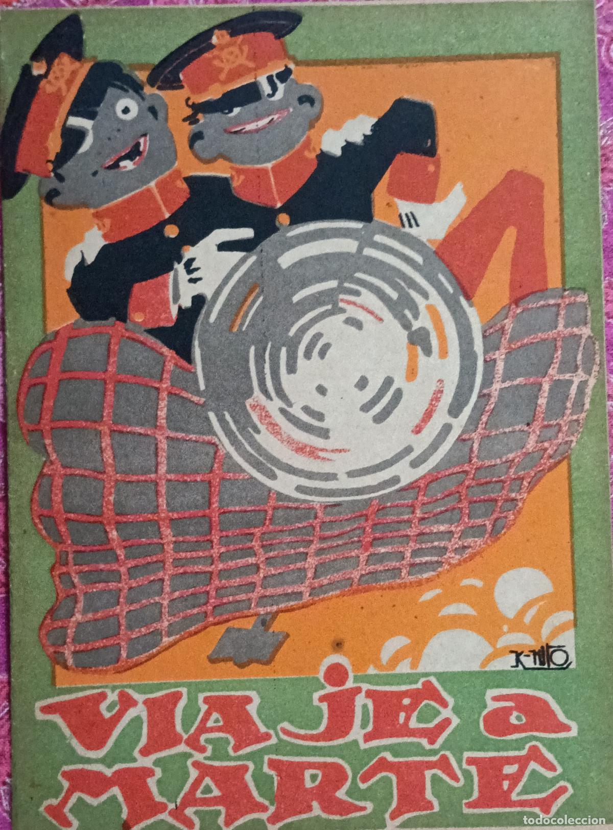 Livres anciens: Viaje a Marte. N&ordm; 1. Ilustraciones de K. Hito (Ricardo garc&iacute;a L&oacute;pez. Generac. 27)