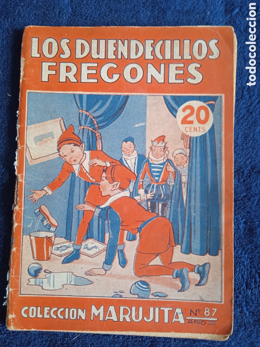 Antiquarische B&uuml;cher: CUENTO - COLECCION MARUJITA - LOS DUENDECILLOS FREGONES -A&Ntilde;OS 30