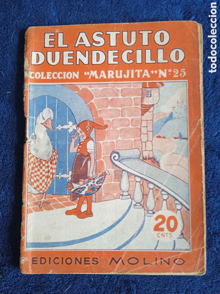 Antiquarische B&uuml;cher: CUENTO - COLECCION MARUJITA - EL ASTUTO DUENDECILLO -A&Ntilde;OS 30