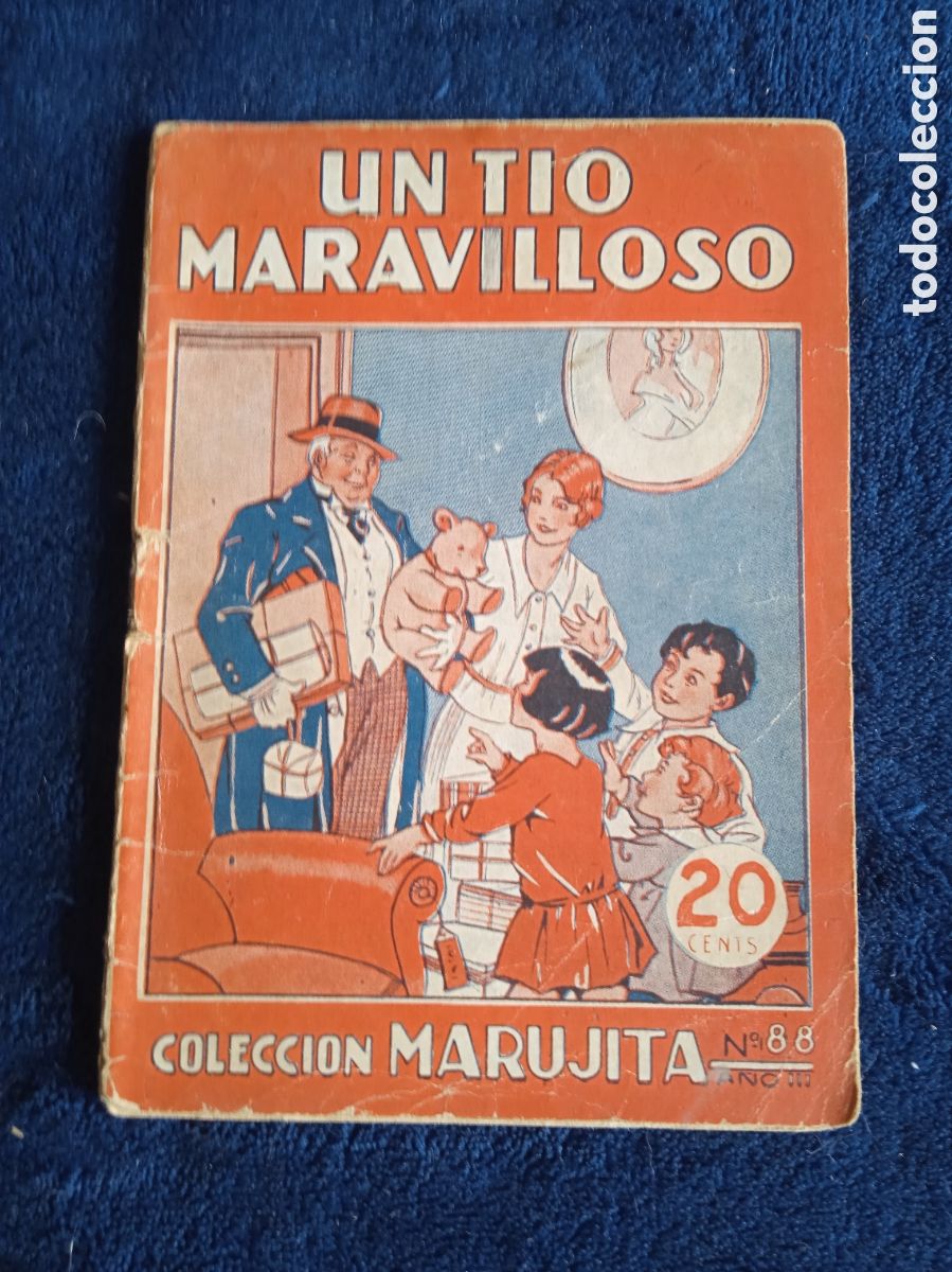 Antiquarische B&uuml;cher: CUENTO - COLECCION MARUJITA - UN TIO MARAVILLOSO, -A&Ntilde;OS 30