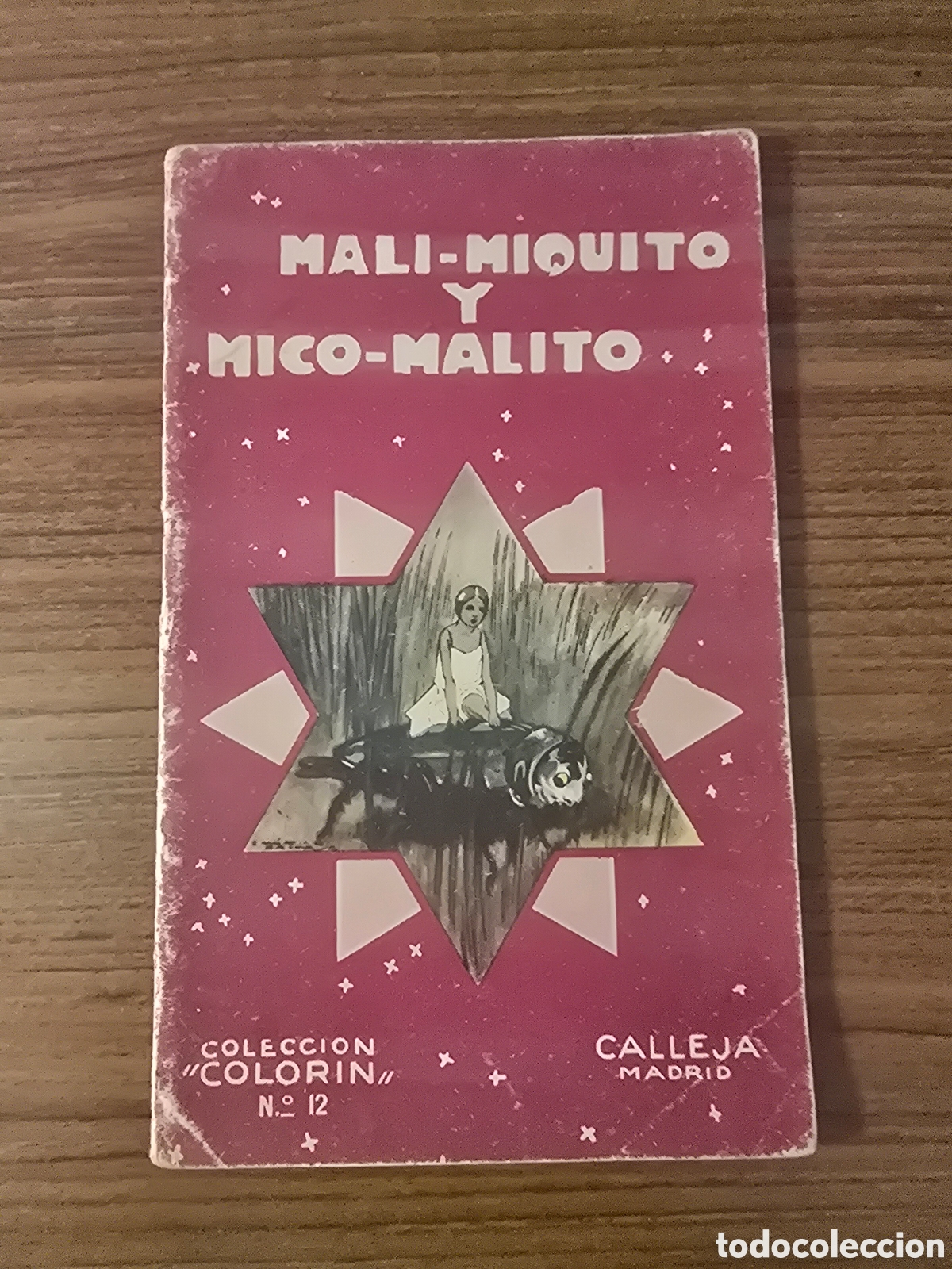 Libros antiguos: MALI-MIQUITO Y MICO-MALITO,NUMERO 12,COLECCION COLORIN,(CALLEJA)