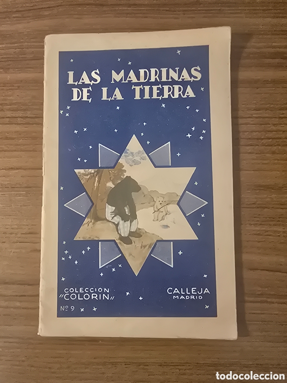 Libros antiguos: LAS MADRINAS DE LA TIERRA,NUMERO 9,COLECCION COLORIN,(CALLEJA)
