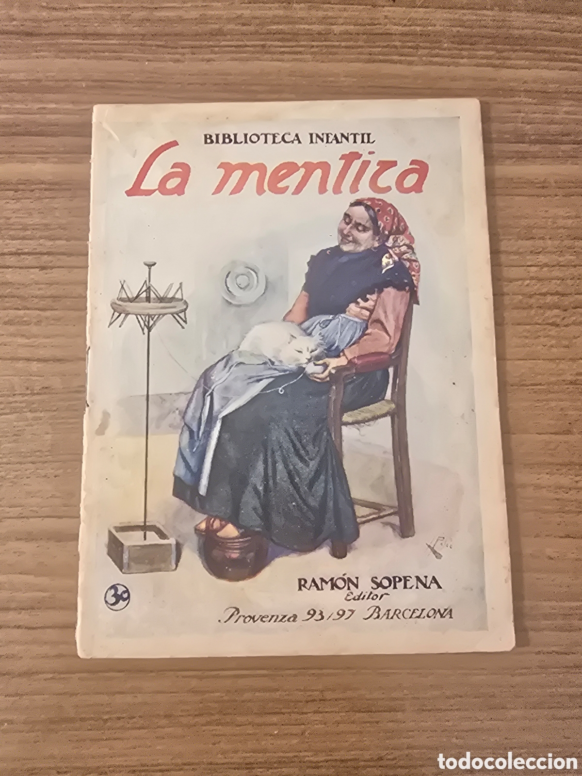 Libros antiguos: LA MENTIRA,NUMERO 30,BIBLIOTECA INFANTIL,(RAMON SOPENA)