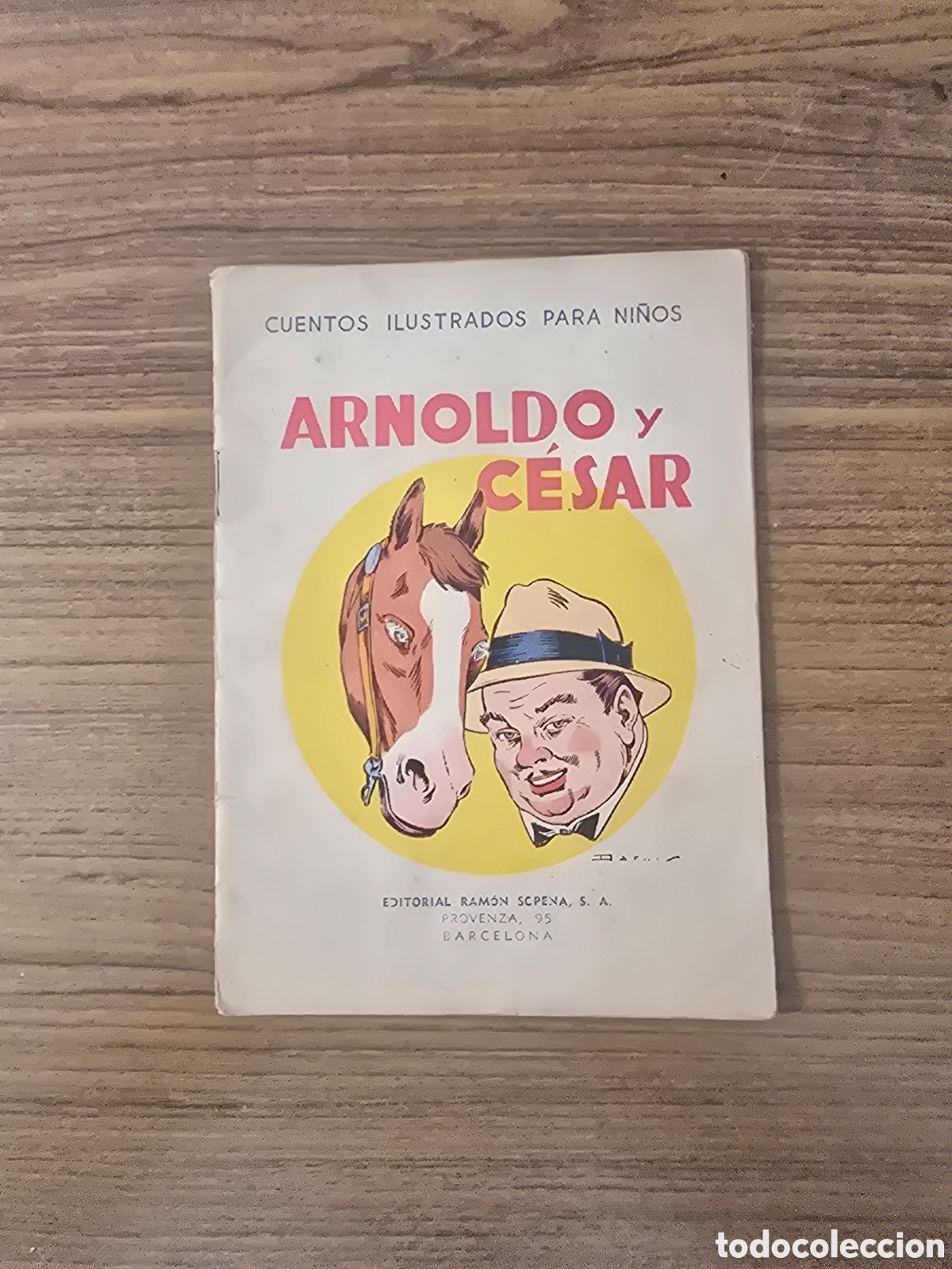 Libros antiguos: ARNOLDO Y CESAR,CUENTOS ILUSTRADOS PARA NI&Ntilde;OS,(EDITORIAL SOPENA)