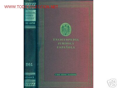 Old books: 1914. ENCICLOPEDIA JURIDICA ESPA&Ntilde;OLA. DERECHO.