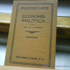 Libros antiguos: ECONOMÍA POLÍTICA LABOR 1927. Lote 12644261