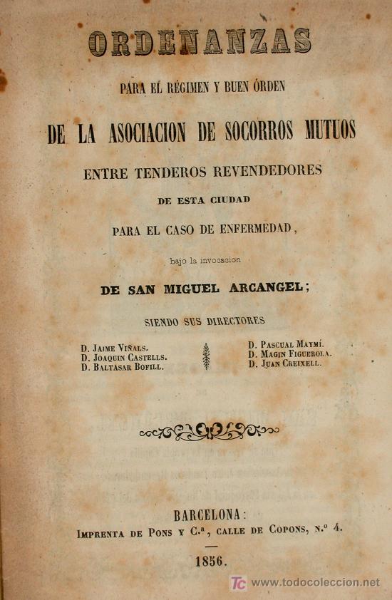 Old books: Ordenanzas para el regimen y buen orden de la Asociacion de Socorros Mutuos entre tenderos