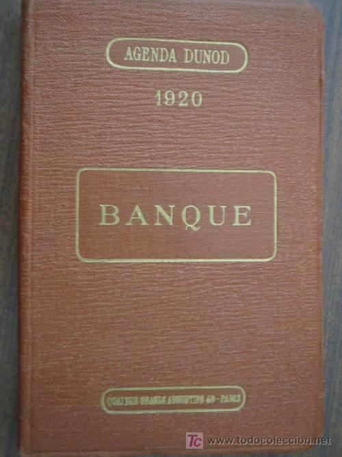 Old books: BANQUE. DUFAYEL, Henri. 1920.