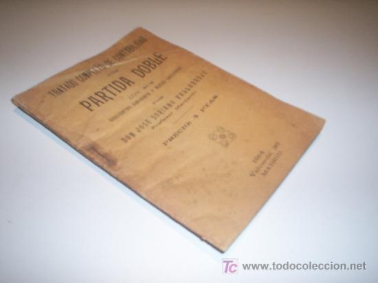 Libros antiguos: TRATADO COMPLETO DE CONTABILIDAD POR PARTIDA DOBLE (1914)