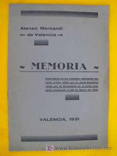 Old books: ATENEO MERCANTIL DE VALENCIA. MEMORIA 1930 VALENCIA.