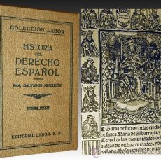 Libros antiguos: 1933 - HISTORIA DEL DERECHO ESPAÑOL DE LABOR - 24 LAMINAS