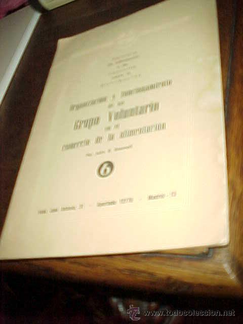 Old books: GRUPO VOLUNTARIO EN EL COMERCIO DE LA ALIMENTACION. JOHN R. BROMELL. INSTITUTO AMERICANO. *