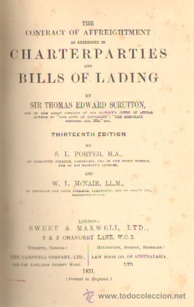 Old books: THE CONTRACT OF AFFREIGHTMENT AS EXPRESSED IN CHARTERPARTIES AND BILL OF LADING