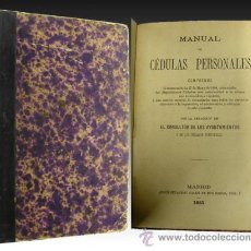 Libros antiguos: 1884 - MANUAL ADMINISTRATIVO - CEDULAS Y FORMULARIOS 