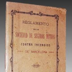 Libros antiguos: 1906 - RARO - SEGUROS CONTRA INCENDIOS DE BARCELONA