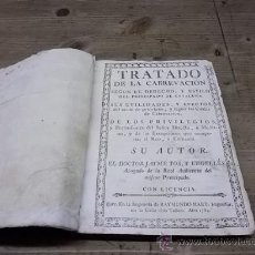 Livros antigos: 1319.-TRATADO DE LA CABREVACION SEGUN EL DERECHO Y ESTILO DEL PRINCIPADO DE CATALUÑA. Lote 28771431