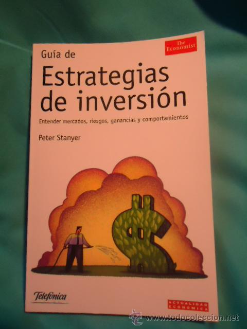 Libri antichi: GUIA DE ESTRATEGIAS DE INVERSION, PETER STANYER, ACTUALIDAD ECONOMICA, THE ECONOMIST