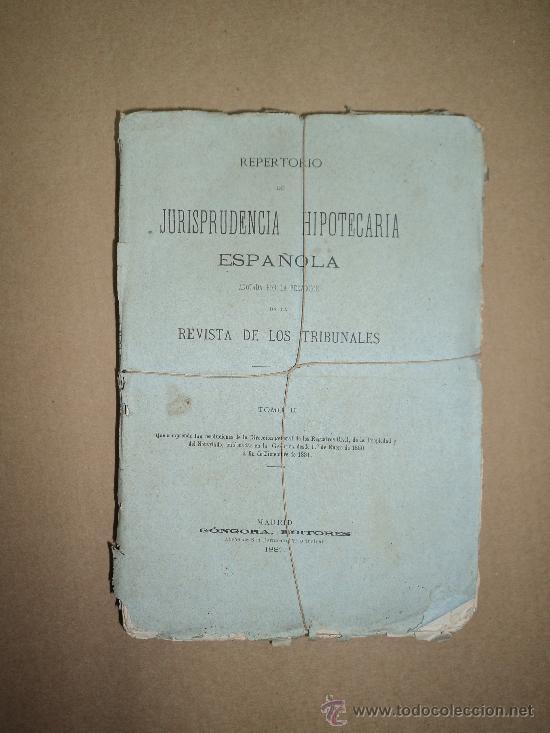 Livros antigos: Jurisprudencia Hipotecaria Espa&ntilde;ola