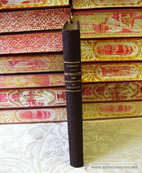 Old books: LA RESPONSABILIT&Eacute; DES PROPRIETAIRES DE NAVIRES . Autor : De Seze, Romain