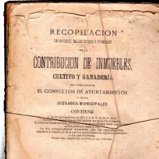 Libros antiguos: CONTRIBUCIÓN INMUEBLES,CULTIVO Y GANADERÍA,AYUNTAMIENTOS Y JUZGADOS,MADRID,ENRIQUE DE LA RIVA 1876. Lote 30184796