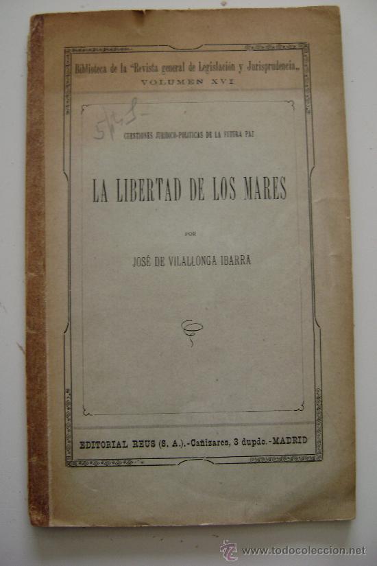 Libros antiguos: LA LIBERTAD DE LOS MARES.M0385 - Foto 1