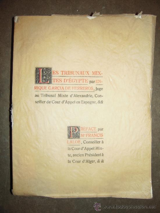 Libros antiguos: Les Tribunaux mixtes d'Egipte. 1914. Enrique Garc&iacute;a de Herreros