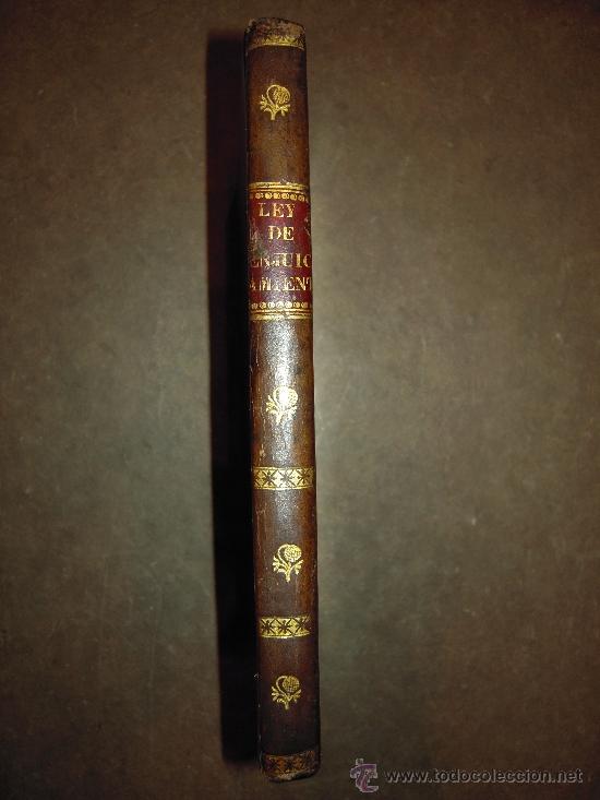 Libri antichi: Ley de Enjuiciamiento sobre los negocios y causas del comercio ...  1830.