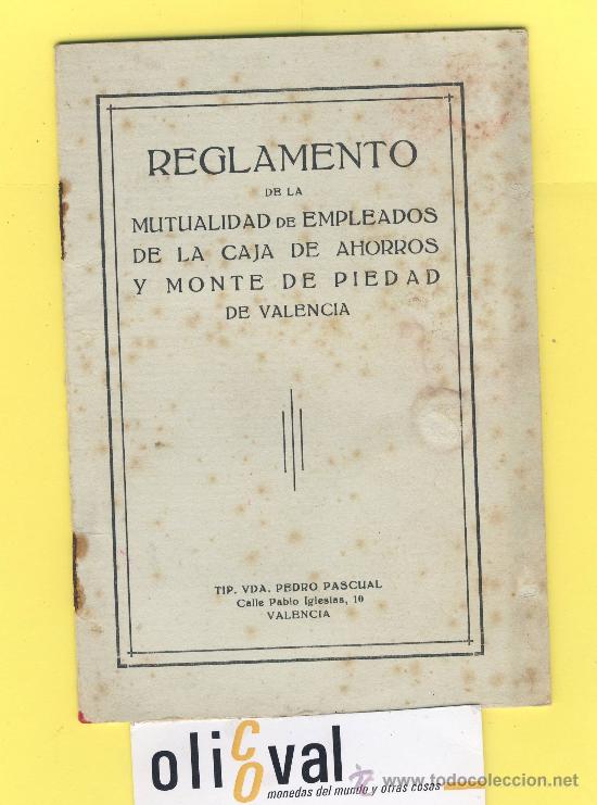 Libros antiguos: Financiero-Banco-Caja -Reglamento mutualidad empleados caja de ahorros y mte piedad de Valencia-1918