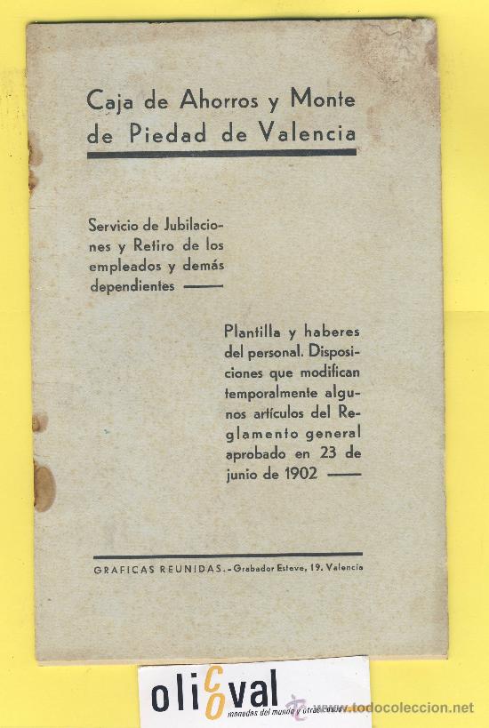 Libros antiguos: Financiero-Banco-Caja -Servicio de Jubilaciones caja de ahorros y mte piedad de Valencia-1902