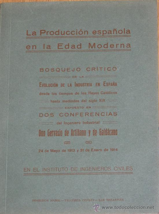 La Produccion Espanola En La Edad Moderna Gerva Comprar Libros