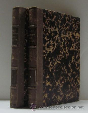 Libros antiguos: RECITACIONES DE DERECHO CIVIL ROMANO DE JUAN HEINECIO - 2 TOMOS- A&Ntilde;O 1873