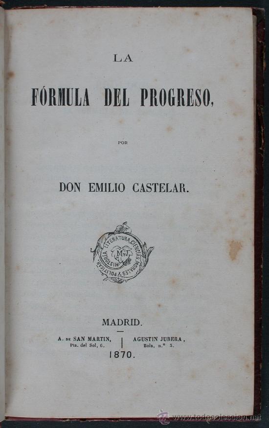 Libros antiguos: La Formula del Progreso. Emilio Castelar. - Foto 1